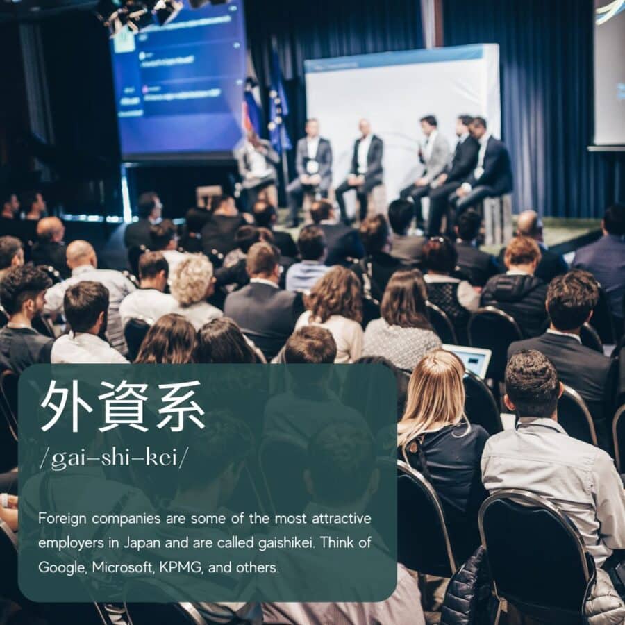 Is Japan or Portugal Better for Expats? Foreign companies are some of the most attractive employers in Japan and are called gaishikei. Think of Google, Microsoft, KPMG, and others.